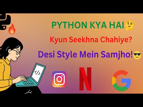 🔥 Python Kya Hai? | Python Full Introduction in Hindi | Why Learn Python? Where to Use Python? 🐍