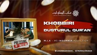 Khobbiri X Dusturul Quran  Muhibbus Sholawat  Fesban Humapon