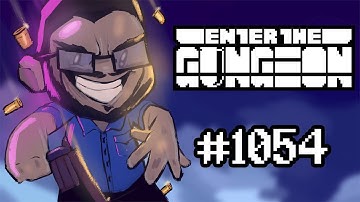 Bisnap Streams Enter the Gungeon - Part 1054