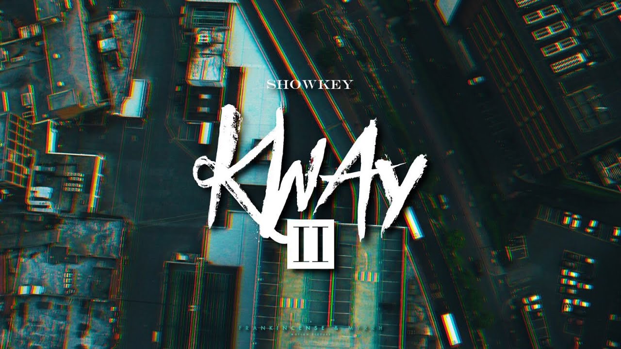 Showkey - Kway 2 [Music Video] (Prod. By Penhouse) @swiddas14th | Link ...