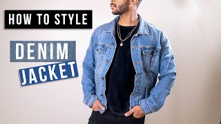 5 OUTFITS AND ADVICE - How to style a Denim Jacket for Guys