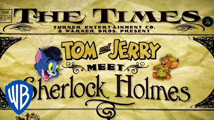 Tom & Jerry | Tom & Jerry Meet Sherlock Holmes | F...