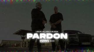 Louis Villain X Budda - Pardon Patryś Remix