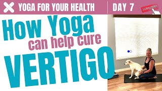 Yoga for Vertigo | How Yoga can help Cure Vertigo 😵