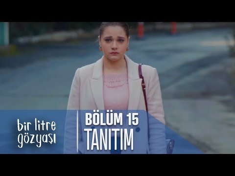 Bir Litre Gözyaşı 15. Bölüm Tanıtımı - Final