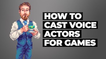 How to Cast Voice Actors for Games