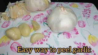 Easy way to peel garlic in 30 seconds طريقة سهلة لتقشير الثوم في 30 ثانية