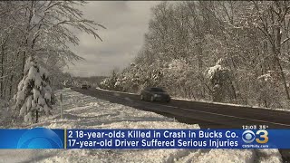 2 Teens Killed In Bucks County Crash During Snow Storm