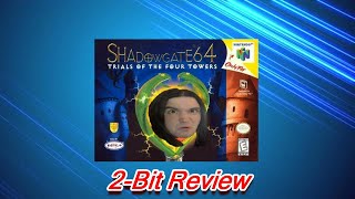 ShadowGate 64 (N64) 2-Bit Review  #ShadowGate #RetroGaming #Kemco