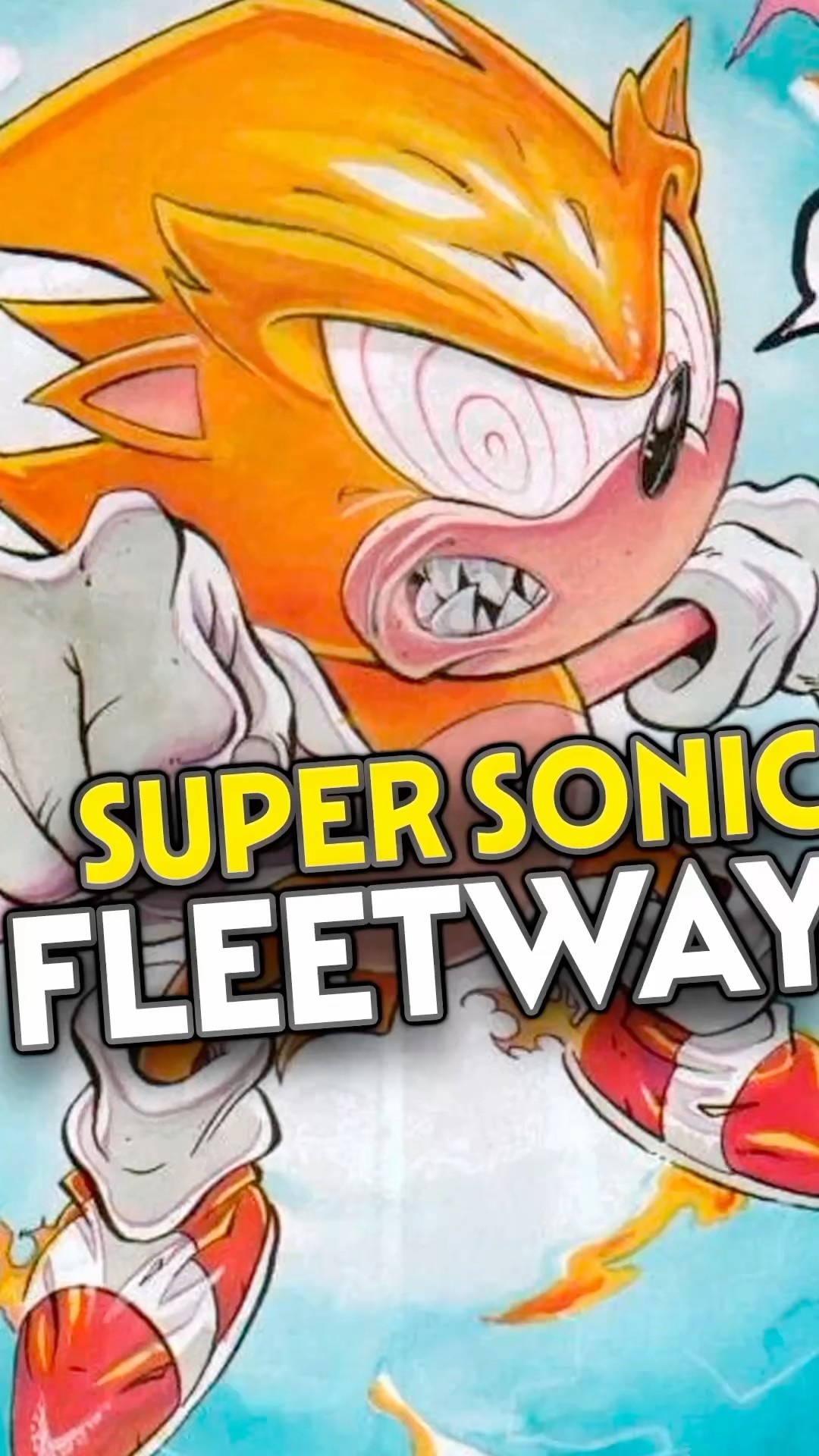 Quem é Super Sonic Fleetwway #sonic #sonicfleetway