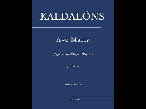 Kaldalóns: Ave Maria (as played by Vikíngur Ólafsson) Sheet Music