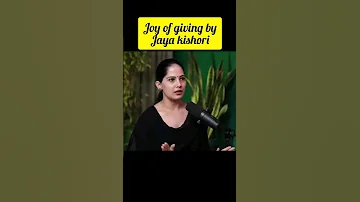 joy of giving by Jaya kishori | #shorts #viral #trending #motivation