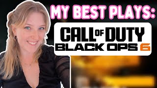My Best Plays: Call of Duty Black Ops 6