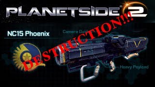 Planetside 2- Phoenix Destruction!!!