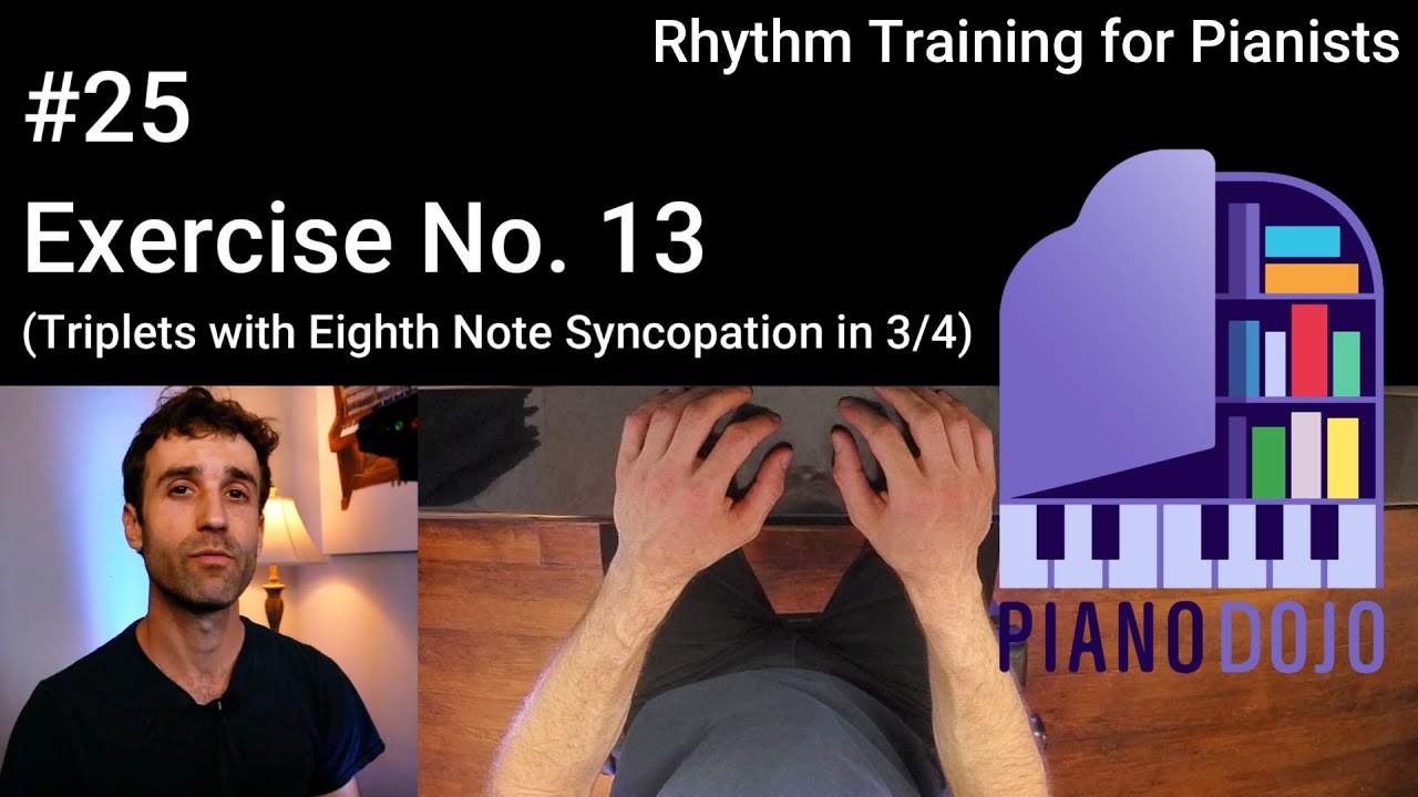 Exercise No. 13 - Triplets w/ Eighth Note Syncopation in 3/4 - Rhythm ...