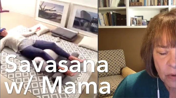 Savasana w/ Mama: Yoga Journal Webinar