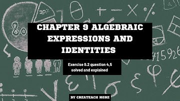 Ex.9.2 (Q.4,5) Chapter:9 Algebraic Expressions and Identities | Ncert Maths Class 8 | Cbse board