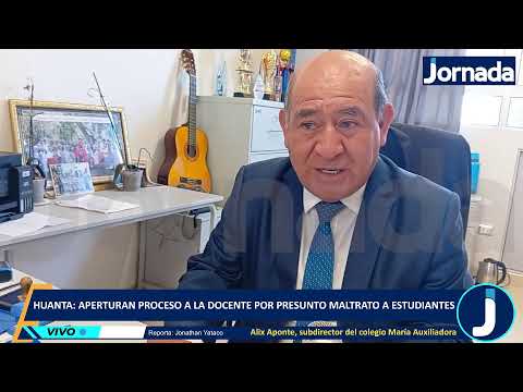 Video Huanta: Aperturan proceso a la docente por presunto maltrato a estudiantes