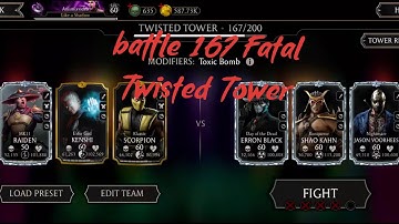 Mk mobile , battle 167 Fatal Twisted Tower