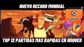 Top 12 Partidas Más Rápidas En Noqueo (Nuevo Record Mundial) Brawl Stars.