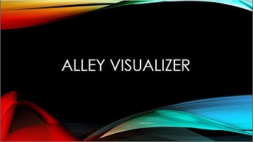 Alley Visualizer|| Python Mini Project.