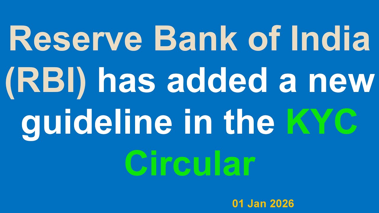 Разъяснение новых правил KYC Резервного банка Индии. Ответственность CKYCR, обязанности банка и ч...