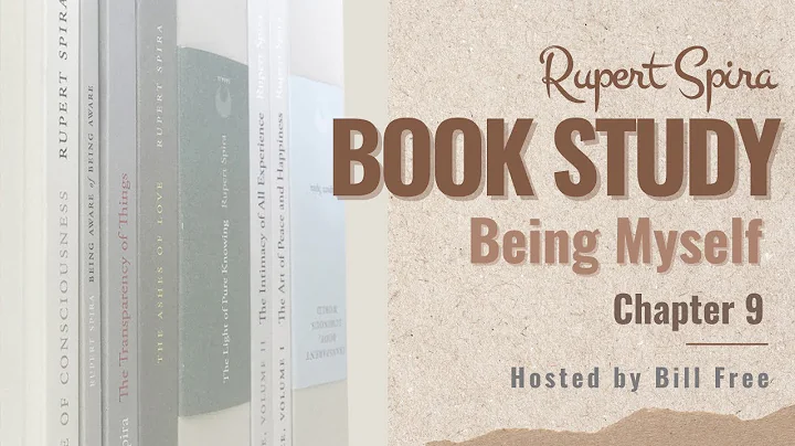 BEING MYSELF Book Study: Chapter 9 The World and Myself are One