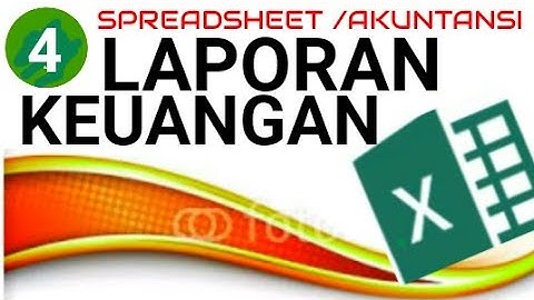 4. Laporan Keuangan dgn Ms. Excel