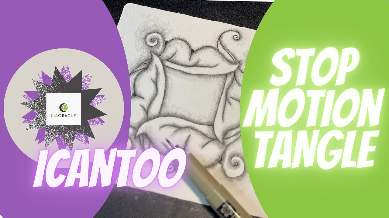 ICANTOO: an original tangle by Hanny Waldberger CZT, stop motion zentangle art by Anne Toth in NZ