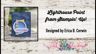 Lighthouse Point from Stampin' Up!