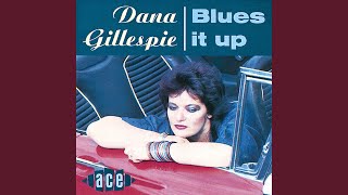 Video thumbnail of "Dana Gillespie - Wasn't That Good"