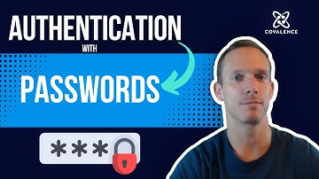 Authentication: Passwords