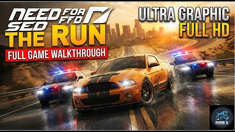 Need for Speed: The Run – Full Gameplay Walkthrough | Ultra Graphics | Full HD | PumaX