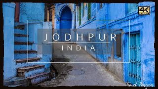 JODHPUR Rajasthan ● India 【4K】 Cinematic [2020]