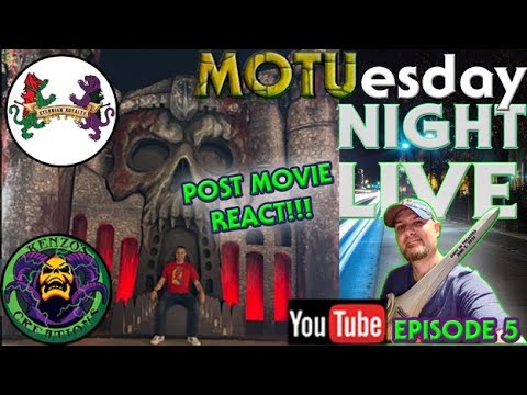 MOTUesday Night Live! Episode 5! Post Movie Rect!