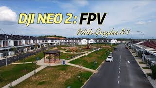 FPV Is Fun! DJI Neo 2 with Motion Controller &amp; Goggles N3