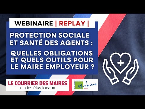 PSC et santé des agents, quelles obligations et quels outils pour le maire employeur ?