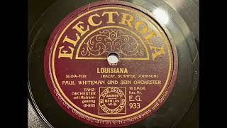 Paul Whiteman (+Bix Beiderbecke) - Louisiana