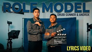 Role Model_-_@Drubigunner & @Androx_455|Bhutanese New Song|Lyrics Video|2026