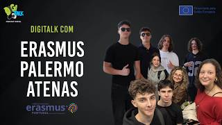 DigiTalk T02 Ep. 18: Especial Erasmus Palermo e Atenas