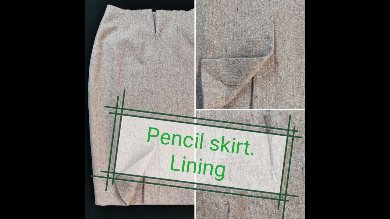Sewing lining to a pencil skirt YouTube