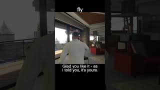 fly — GTA5 dialogue scene
