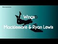 Macklemore Ryan Lewis Wings Lyrics 