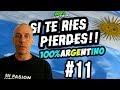 SI TE RIES PIERDES!! #11| Nivel ARGENTO Papa! 2018 | 100%ARGENTINO