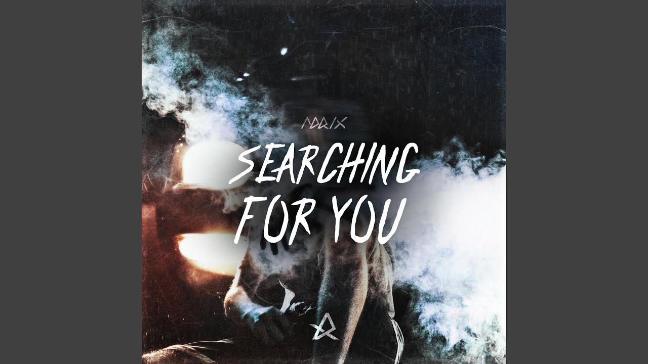 Searching for You - YouTube
