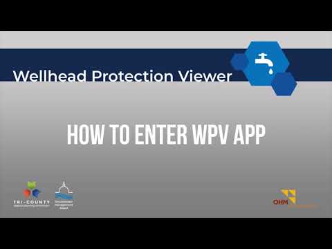 Wellhead Protection Viewer: