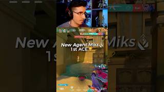Primer ACE con NUEVO AGENTE MIKS 🏆 valorant streamer gameplay highlights edit clips shorts