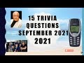 15 General Knowledge Trivia Questions - September 2021