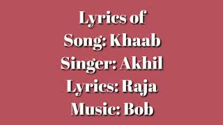Khaab Lyrics Ft Akhil