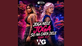 DJ WGDOCATARINA, MC MARCELLY (JOGA NELE, JOGA SO NA CARA DELE FUNK RJ)